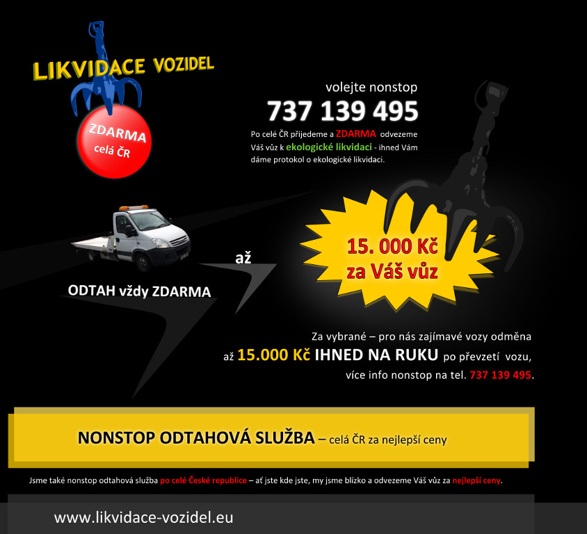 Likvidace aut
 - Butoves